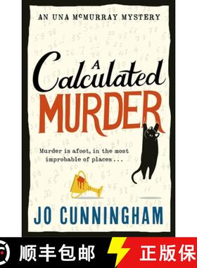 【3-4周达】A Calculated Murder : A charming cosy murder mystery  (Una McMurray Mysteries Book 2) [9781408719367]