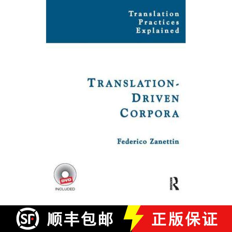 【3-4周达】Translation-Driven Corpora: Corpus Resources for Descriptive and Applied Translation Studies [9781905763290]