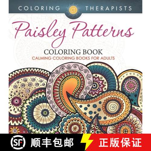 【3-4周达】Paisley Patterns Coloring Book - Calming Coloring Books For Adults [9798869447364]