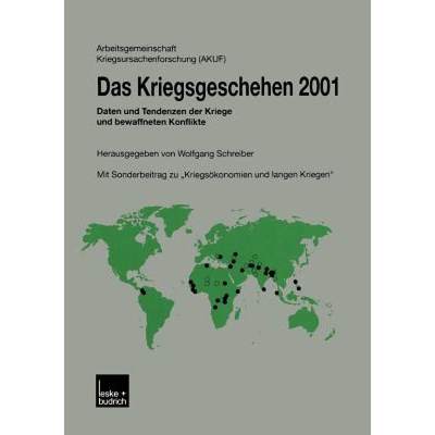 【4周达】Das Kriegsgeschehen 2001 : Daten und Tendenzen der Kriege und bewaffneten Konflikte [9783810035783]