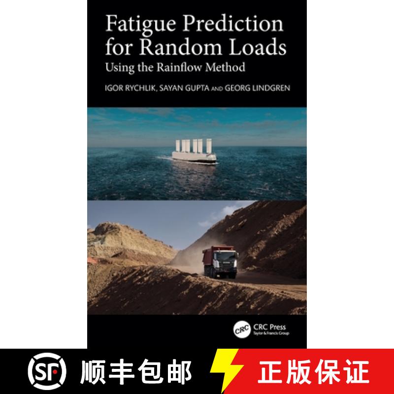 【3-4周达】Fatigue Prediction for Random Loads: Using the Rainflow Method [9780367895846]