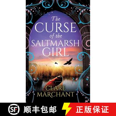 【3-4周达】精装 Curse of the Saltmarsh Girl: A BRAND NEW spellbinding historical novel for fans of Ev... [9781807038397]
