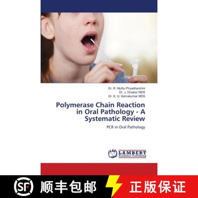 预订 Polymerase Chain Reaction in Oral Pathology - A Systematic Review [9786207488810]