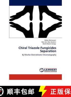 预订 Chiral Triazole Fungicides Separation [9783847301714]