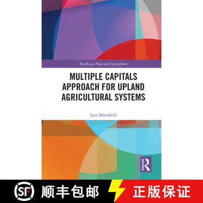 【3-4周达】Multiple Capitals Approach for Upland Agricultural Systems [9781032377605]