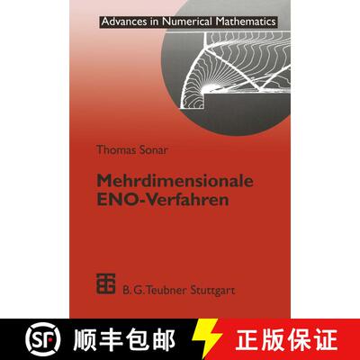 【3-4周达】Mehrdimensionale ENO-Verfahren : Zur Konstruktion nichtoszillatorischer Methoden für hybe... [9783519027249]