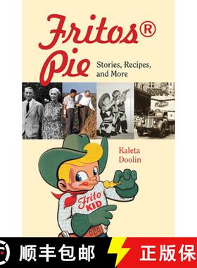 【3-4周达】Fritos(r) Pie: Stories, Recipes, and More Volume 24 [9781648432675]