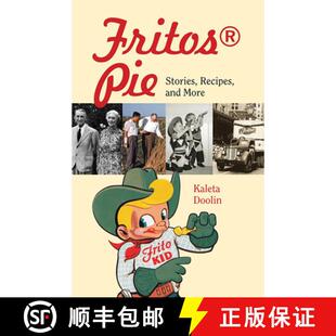 【3-4周达】Fritos(r) Pie: Stories, Recipes, and More Volume 24 [9781648432675]