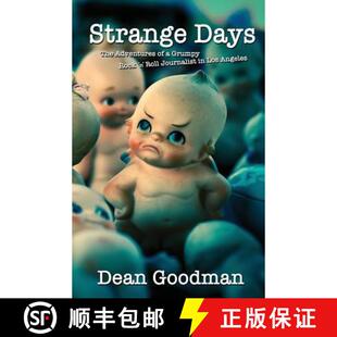 Journalist Grumpy Rock Days Adventures 9780989442008 Los Angeles Strange The Roll 4周达