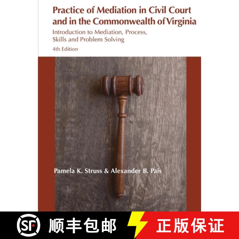 【2-3周达】Practice of Mediation in Civil Courts and in the Commonwealth of Virginia [9781942695387]