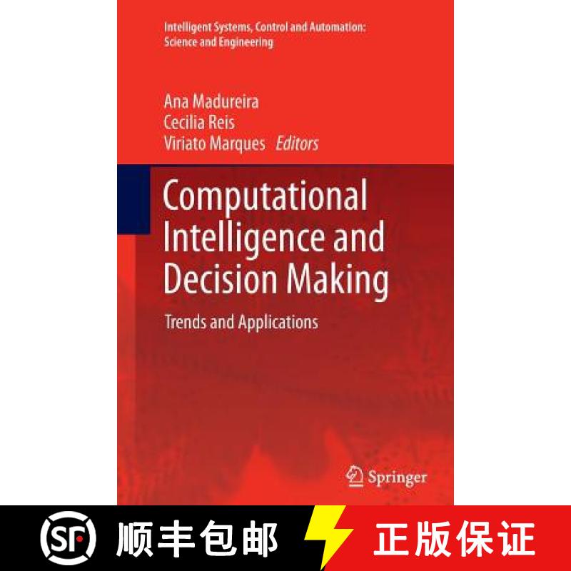 【3-4周达】Computational Intelligence and Decision Making : Trends and Applications [9789401783163]