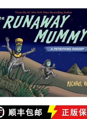 【3-4周达】The Runaway Mummy: A Petrifying Parody [9780142421215]