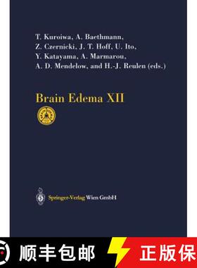 【3-4周达】Brain Edema XII: Proceedings of the 12th International Symposium, Hakone, Japan, November ... [9783709172209]