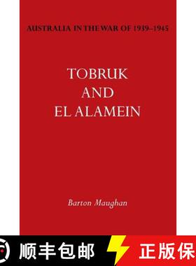 【3-4周达】Australia in the War of 1939-1945 Vol. III: Tobruk and El Alamein [9781783310067]