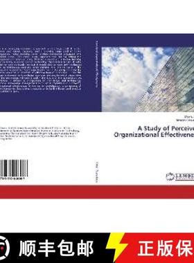 预订 A Study of Perceived Organizational Effectiveness [9783330046467]