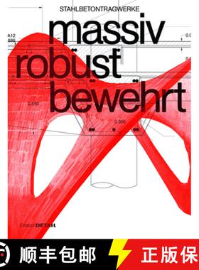 预订 Massiv Robust Bewehrt: Stahlbetontragwerke [9783955535445]