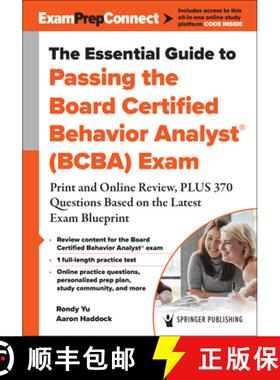 【3-4周达】The Essential Guide to Passing the Board Certified Behavior Analyst(r) (Bcba) Exam: Print ... [9780826186287]