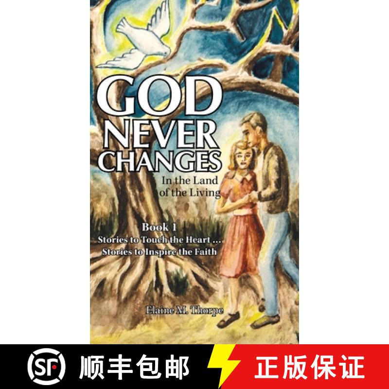【2-3周达】God Never Changes: In the Land of the Living [9781973669357]