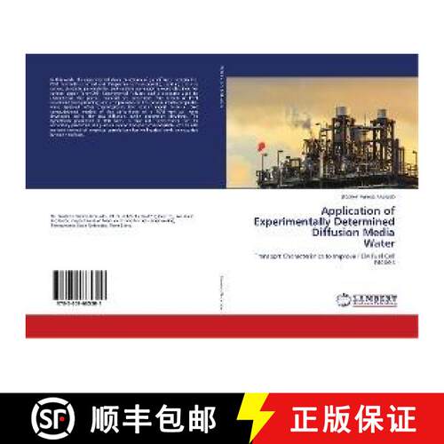 预订 Application of Experimentally Determined Diffusion Media Water [9783659665301]