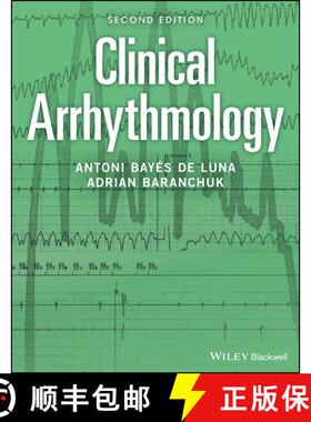 【3-4周达】Clinical Arrhythmology, 2Nd Edition [Wiley医学] [9781119212751]