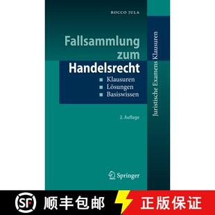 【3-4周达】Fallsammlung zum Handelsrecht : Klausuren - Lösungen - Basiswissen (2. Aufl. 2009) (2. Au... [9783642035753]