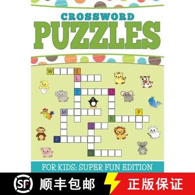 预订 Crossword Puzzles For Kids: Super Fun Edition [9781681450803]