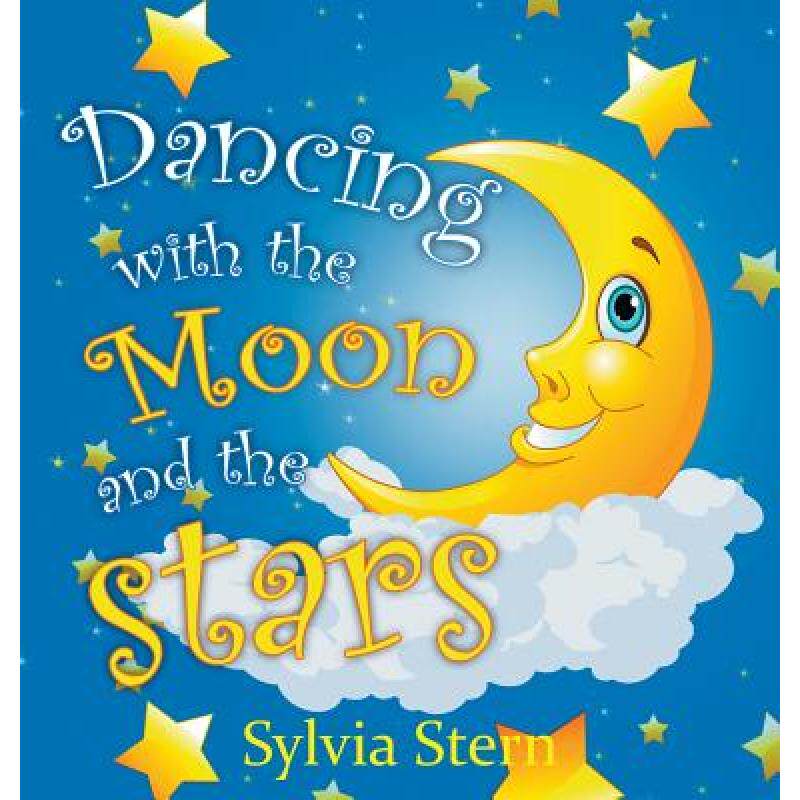 预订 dancing with the moon and stars [9781635243932]