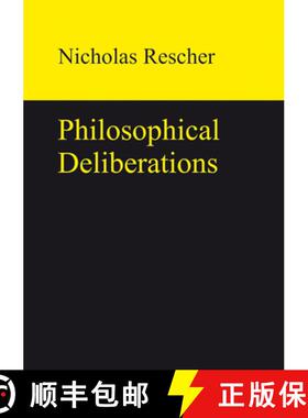 【3-4周达】Philosophical Deliberations [9783110320497]