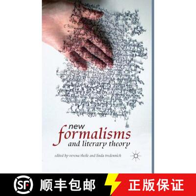 【3-4周达】New Formalisms and Literary Theory (1st ed. 2013) (1st ed. 2013) [9781349436361]