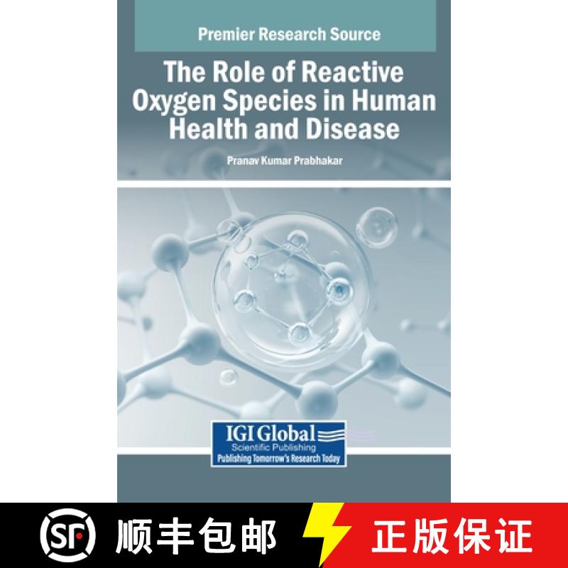 【3-4周达】The Role of Reactive Oxygen Species in Human Health and Disease [9798369379196]