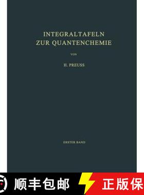 【3-4周达】Integraltafeln zur Quantenchemie : Erster Band [9783642946813]