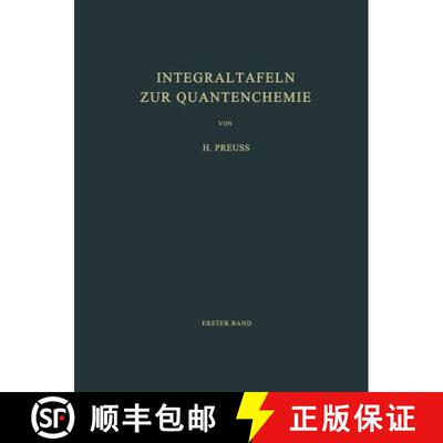 【3-4周达】Integraltafeln zur Quantenchemie : Erster Band [9783642946813]