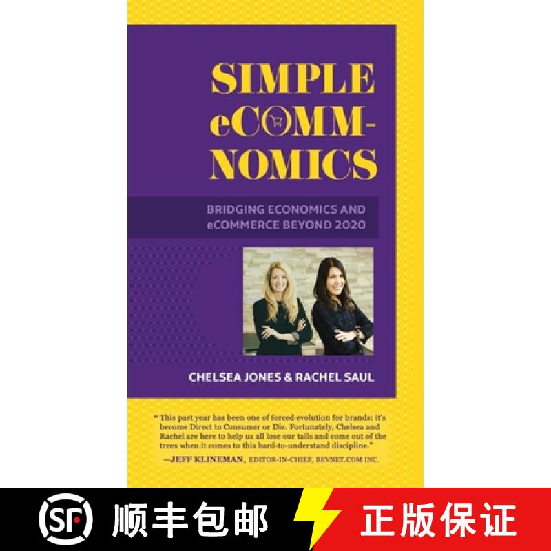 【3-4周达】Simple eComm-Nomics; Bridging Economics and eCommerce Beyond 2020 [9781952665011]