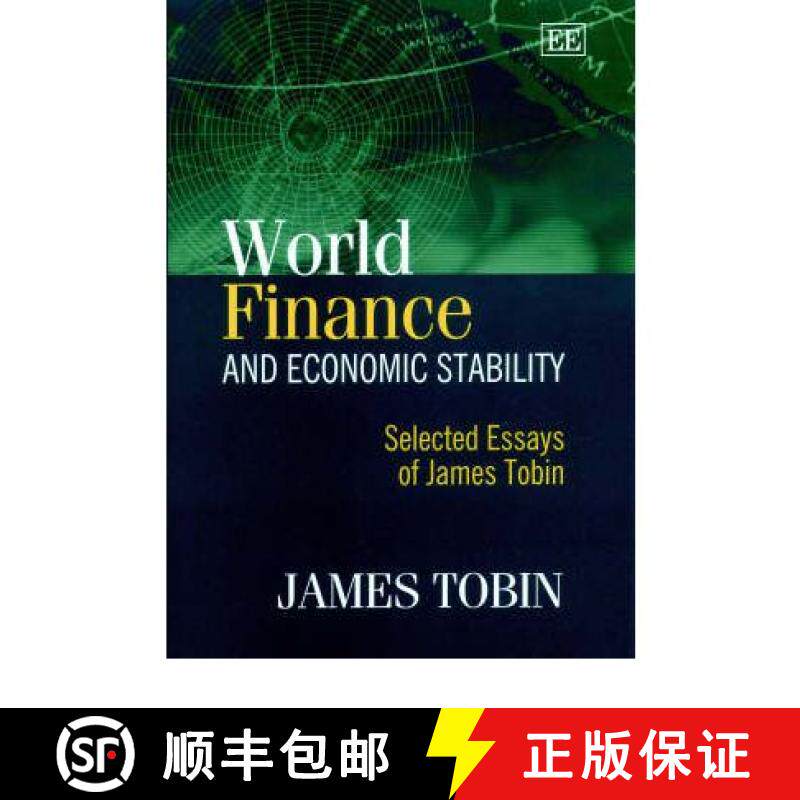 【3-4周达】World Finance and Economic Stability - Selected Essays of James Tobin: Selected Essays of ... [9781840649260]