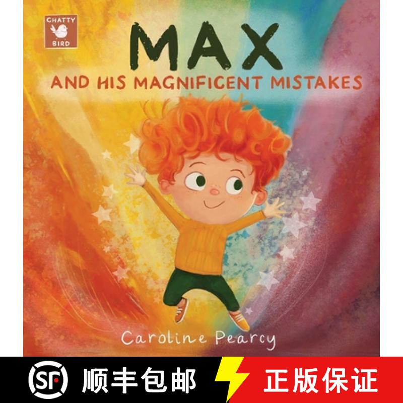 预订 Max and his Magnificent Mistakes: A picture storybook for boys and girls-A fun and inspiring kid... [9781738486236]