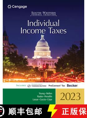 【3-4周达】South-Western Federal Taxation 2023: Individual Income Taxes (Intuit ProConnect Tax Online... [9780357719824]