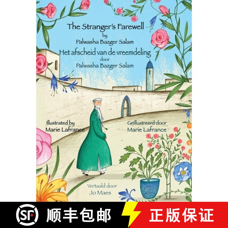 【2-3周达】The Stranger's Farewell / Het afscheid van de vreemdeling: Bilingual English-Dutch Edition... [9781958289327]