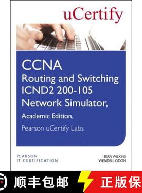 【3-4周达】CCNA Routing and Switching Icnd2 200-105 Network Simulator, Pearson Ucertify Academic Edit... [9780789757807]