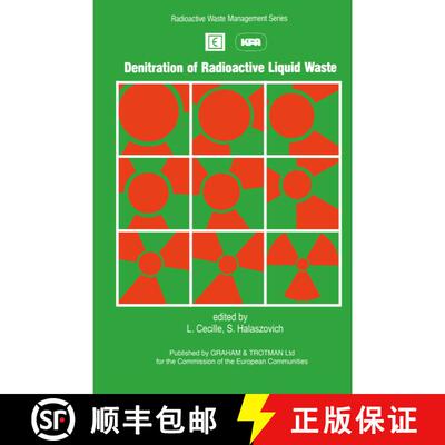 【3-4周达】Denitration of Radioactive Liquid Waste [9780860108542]