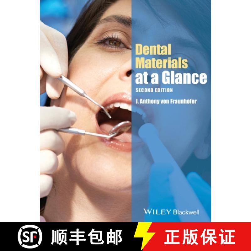 【3-4周达】Dental Materials At A Glance, Second Edition [Wiley牙科医学] [9781118459966]