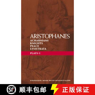 预订 Aristophanes Plays: 1: Acharnians; Knights; Peace; Lysistrata - Acharnians, Knights, Peace, Lysi... [9780413669001]