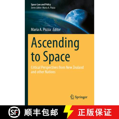 【3-4周达】Ascending to Space: Critical Perspectives from New Zealand and other Nations [9789819707164]