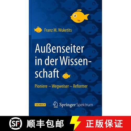 【3-4周达】精装 Außenseiter in der Wissenschaft: Pioniere – Wegweiser – Reformer [9783662453322]