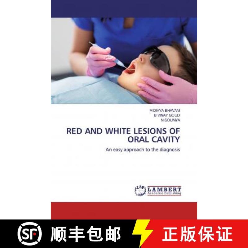 预订 RED AND WHITE LESIONS OF ORAL CAVITY [9786200474858]