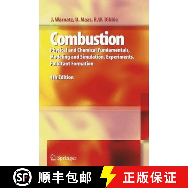【3-4周达】Combustion : Physical and Chemical Fundamentals, Modeling and Simulation, Experiments, Pol... [9783540259923]