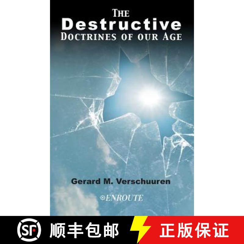 预订 The Destructive Doctrines of Our Age [9781950108183]