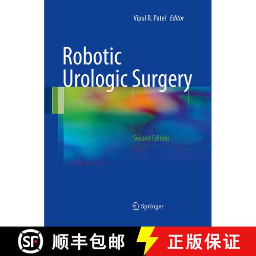 【3-4周达】Robotic Urologic Surgery (Softcover reprint of the original 2nd ed. 2012) (Second Edition ... [9781447168317]