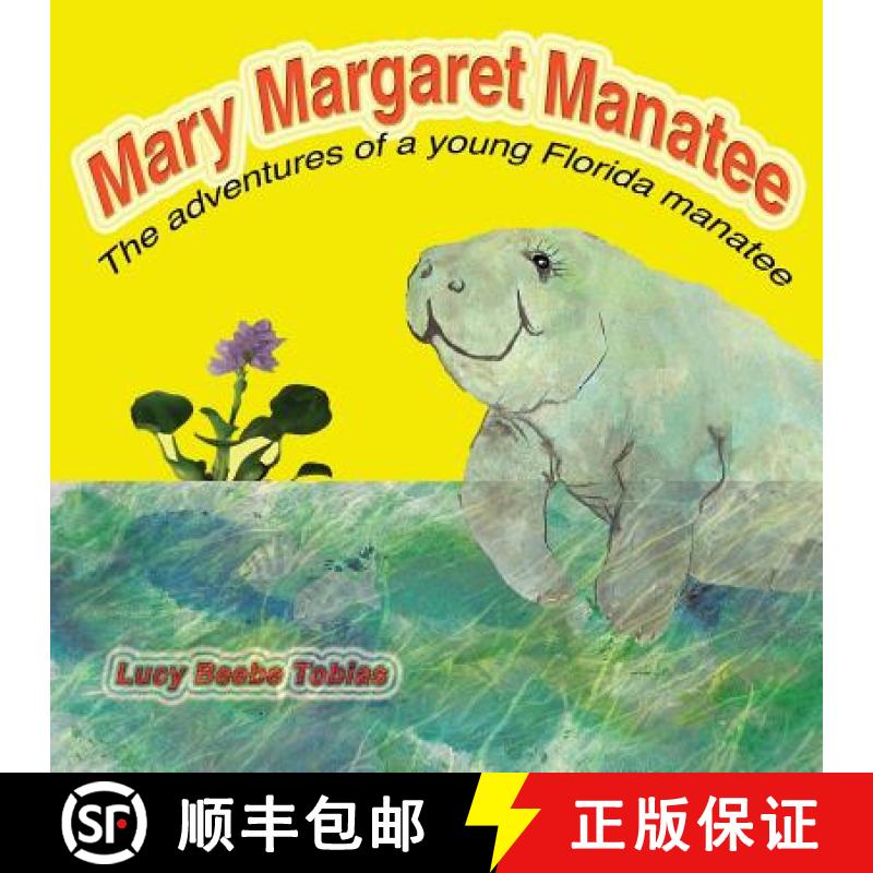 【3-4周达】Mary Margaret Manatee [9780983770343]