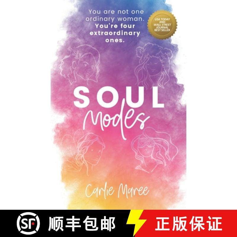 预订 Soul Modes: You are not one ordinary woman. You're four extraordinary ones. [9781951503024]