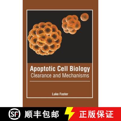 【3-4周达】Apoptotic Cell Biology: Clearance and Mechanisms [9781639270415]